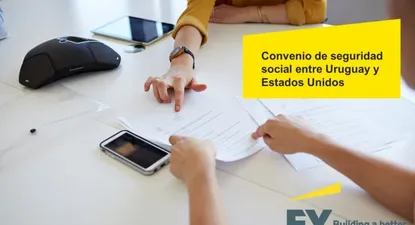 Convenio de seguridad social entre Uruguay y Estados Unidos