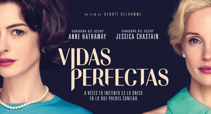 &nbsp;Anne Hathaway y Jessica Chastain