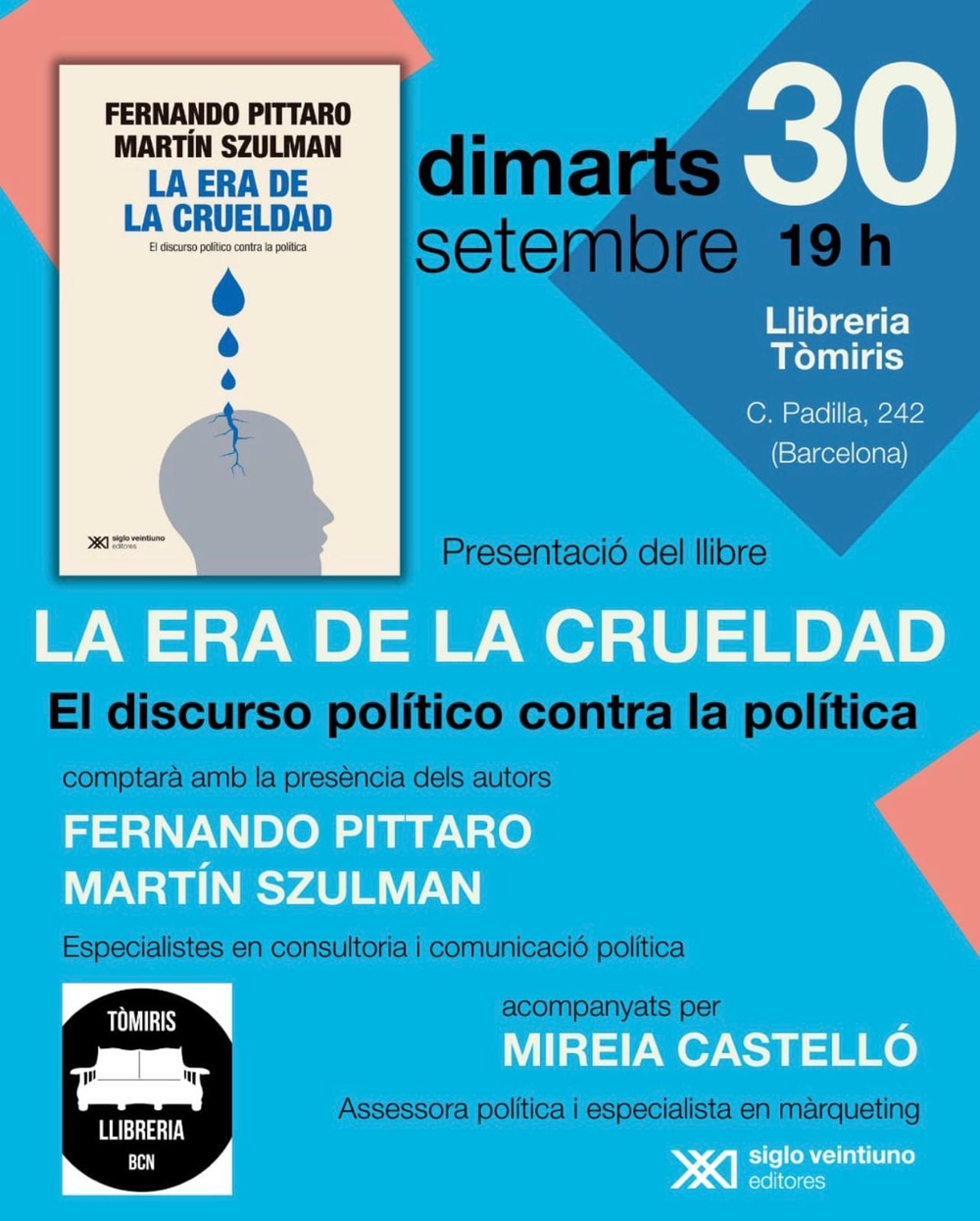 Presentan en Barcelona La era de la crueldad: el discurso político contra la política.