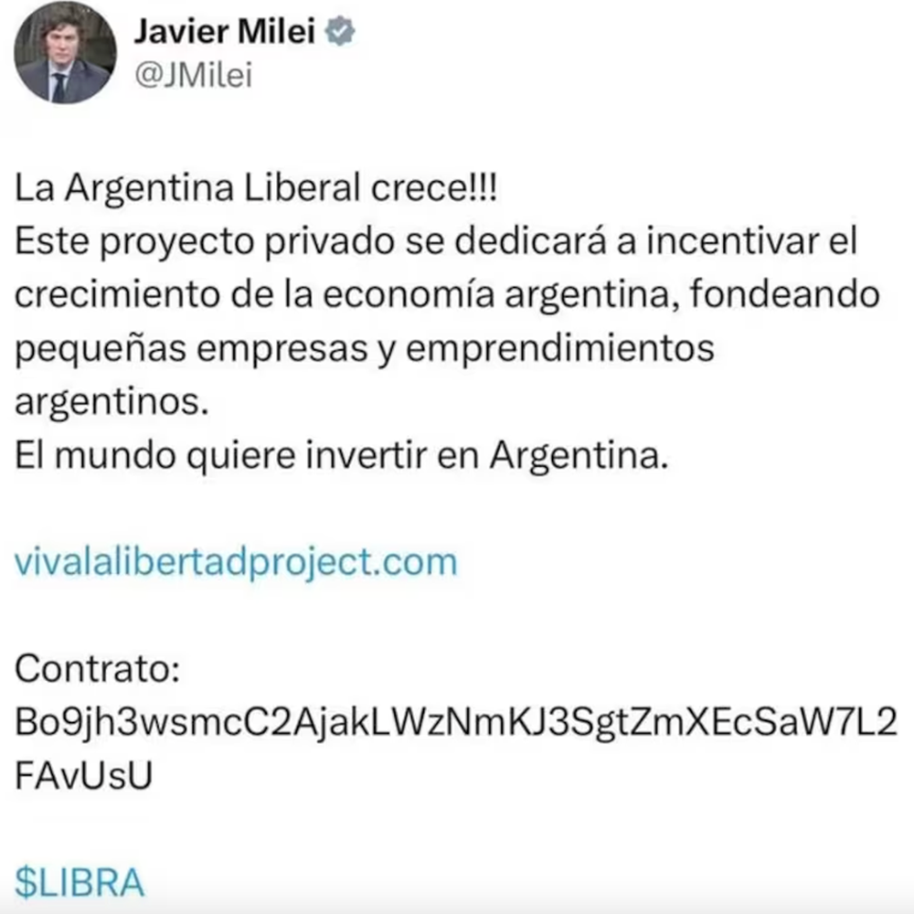 El mensaje que publicó y luego borró Javier Milei, promocionando a $LIBRA.