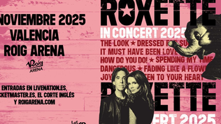 Roxette regresa a los escenarios en 2025 con una presentación en Valencia.