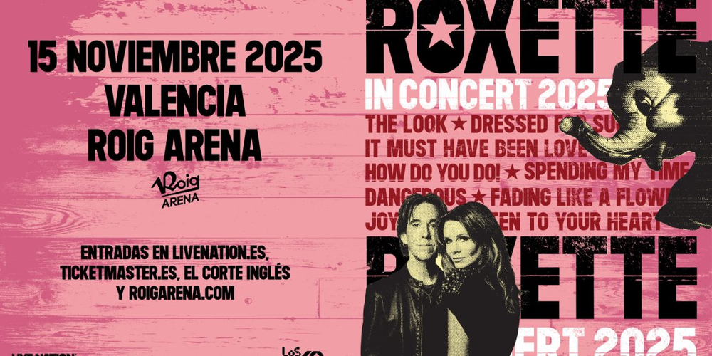 Roxette regresa a los escenarios en 2025 con una presentación en Valencia.