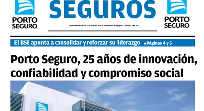 Porto Seguro, 25 años de innovación, confiabilidad y compromiso social