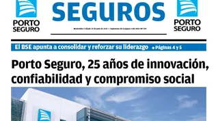 Porto Seguro, 25 años de innovación, confiabilidad y compromiso social