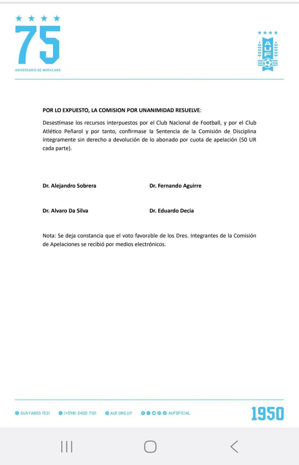 El fallo de la Comisi&oacute;n de Apelaciones de la AUF respecto a la decisi&oacute;n de la Comisi&oacute;n Disciplinaria de la AUF, no cambi&oacute; nada