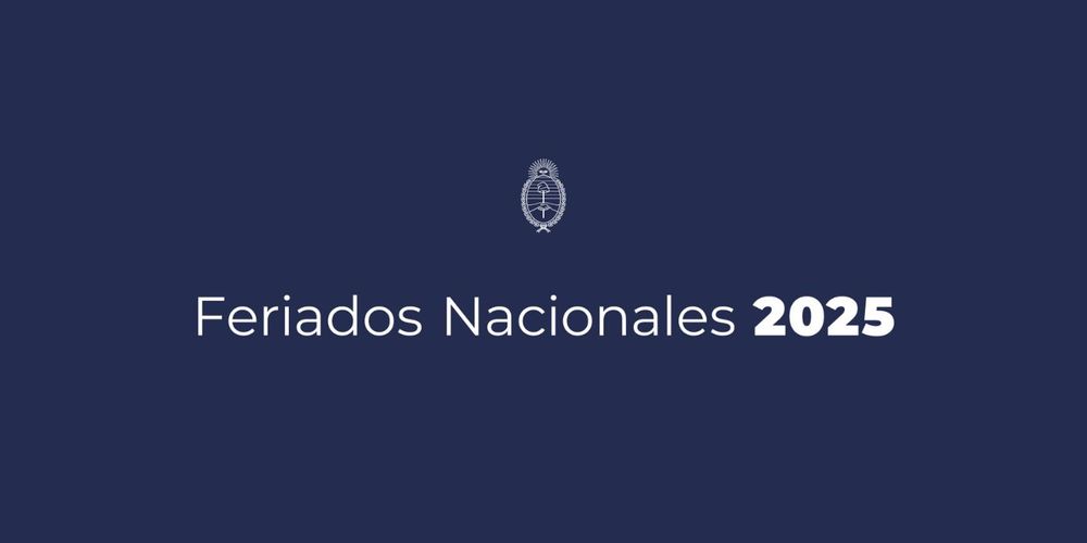 Calendario de feriados nacional en Argentina 2025 Calendario de feriados nacional en Argentina 2025