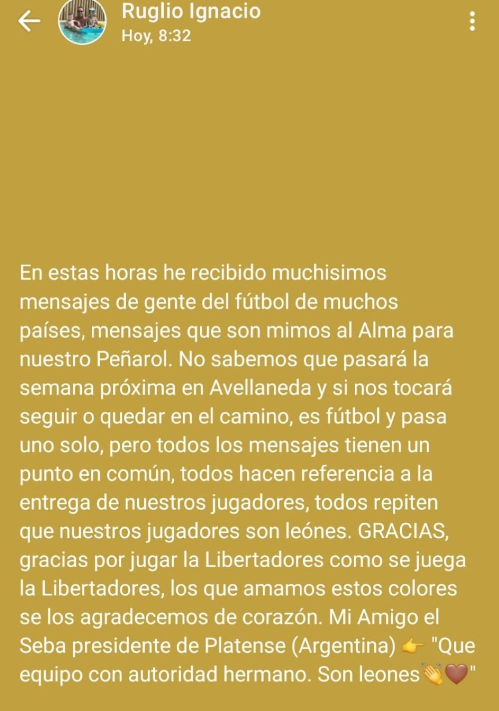 El estado de Whatsapp que subió Ignacio Ruglio en el que explica lo que le envió el presidente de Platense de Argentina, tras el triunfo sobre Racing por Copa Libertadores El estado de Whatsapp que subió Ignacio Ruglio en el que explica lo que le envió el presidente de Platense de Argentina, tras el triunfo sobre Racing por Copa Libertadores