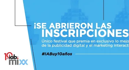 Vuelven los premios IAB MIXX Awards con nuevas categorías
