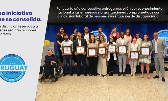 Uruguay valora: un sello que reconoce el compromiso empresarial con la inclusión laboral
