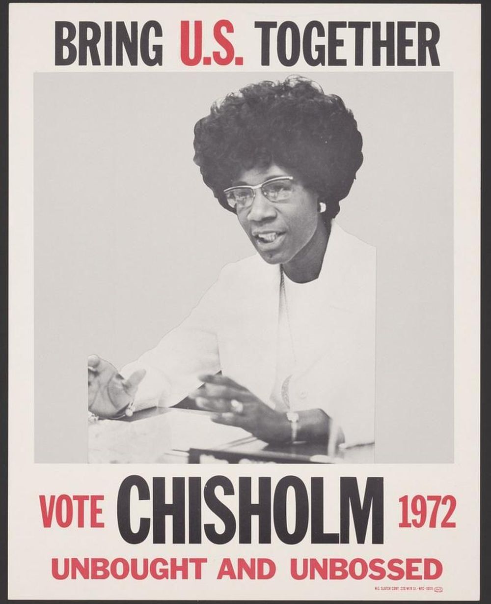 "Por la unidad de EE.UU. Vota Chisholm en 1972. Ni vendida ni mangoneada", dice el aviso de campaña.