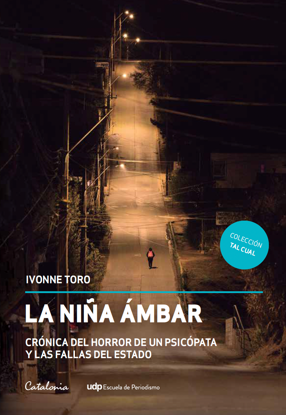"La Niña Ámbar", de Ivonne Toro, fue publicado recientemente por la editorial Catalonia.