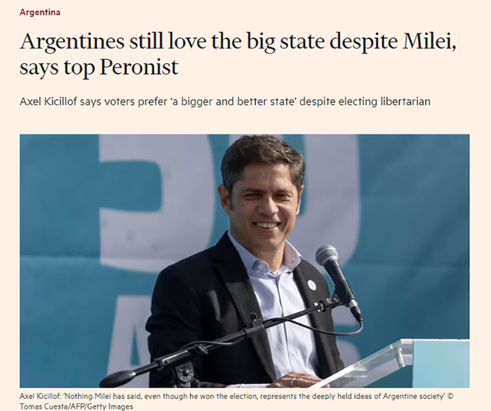 Axel Kicillof critica a Javier Milei y defiende el Estado grande en una entrevista con Financial Times
