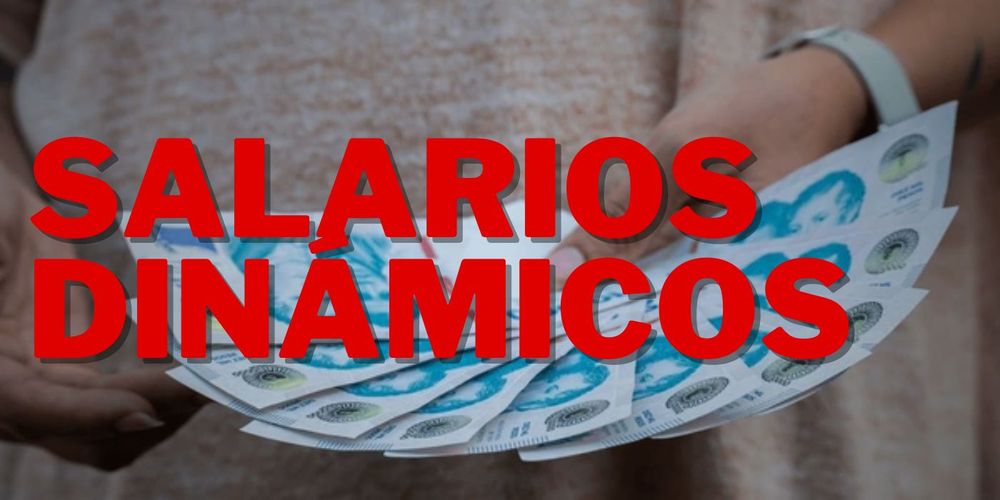 salarios dinámicos
