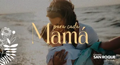 Una celebración muy especial para Farmacia San Roque: El Día de la Madre