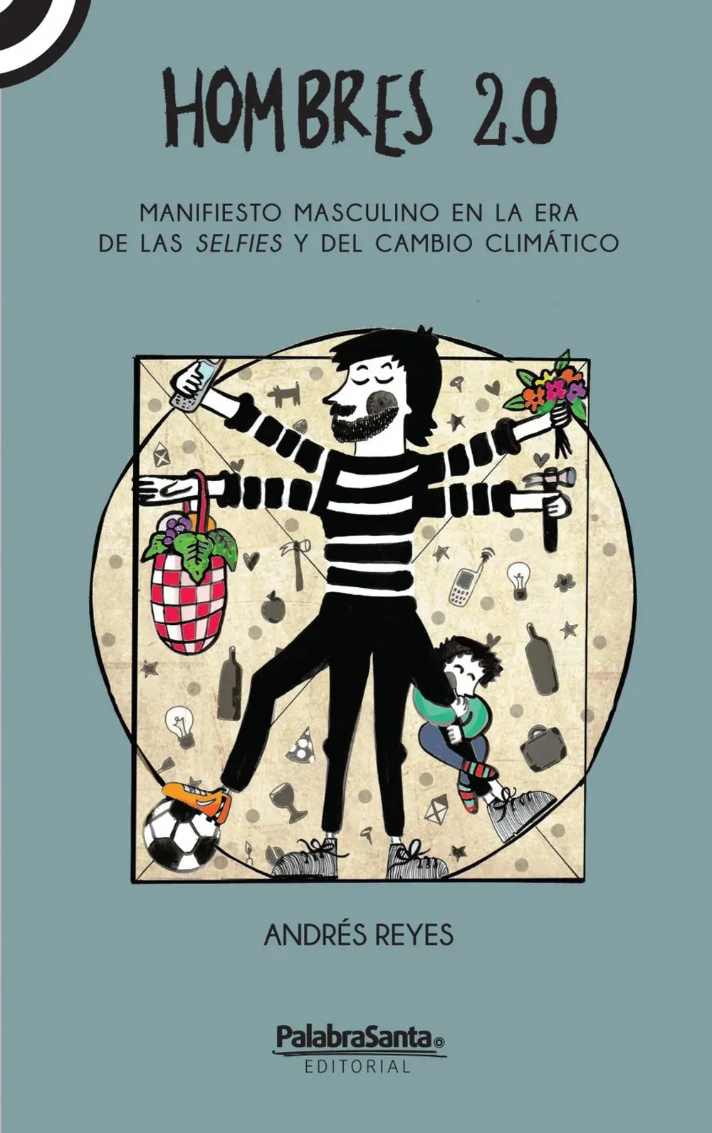 Portada del libro Hombres 2.0 de Andrés Reyes