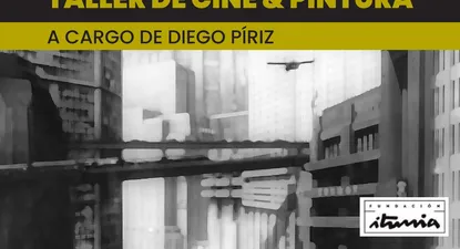 Taller de cine y pintura - Fundación Iturria