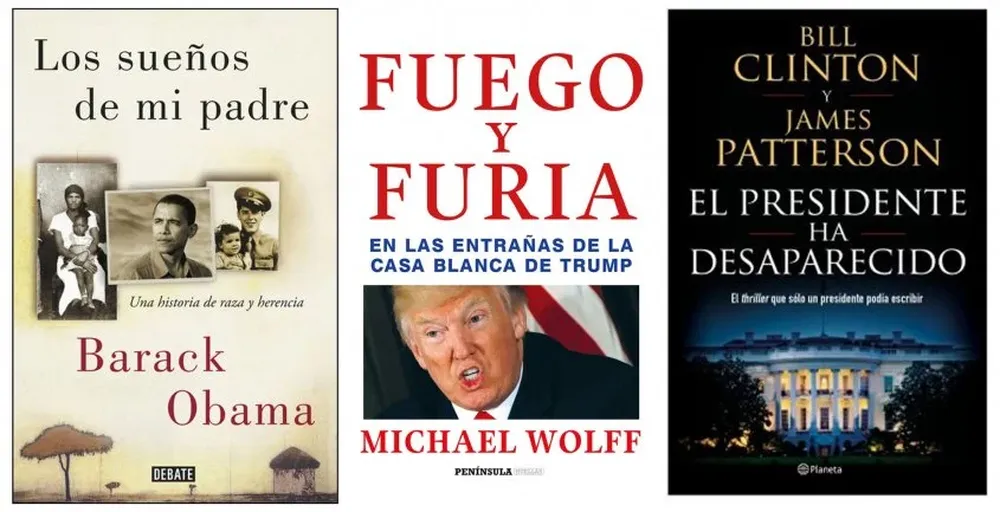 Los sueños de mi padreEs hijo de un keniata y de una mujer blanca de Kansas. Nació en Hawái y se crió entre ese lugar, la ciudad de Seattle e Indonesia, antes de volver a Estados Unidos para realizar sus estudios universitarios. Esa cualidad nómade, la mezcla racial y la ausencia de su padre luego de divorciarse de su madre marcaron de por vida al expresidente estadounidense, que se cuestionó asuntos de identidad y raza durante toda su vida. Eso se puede ver en la película Barry (disponible en Netflix) y también en este libro. En una serie de ensayos reflexivos, Barack Obama analiza y repasa su vida y sus conflictos hasta el momento de su ingreso en la Universidad de Harvard.Los sueños de mi padre se editó originalmente en 1995, cuando era apenas un político incipiente que buscaba un lugar en el Senado del estado de Illinois. Y se reeditó cuando llegó a un escaño en el Senado estadounidense en 2005, el paso previo a la primera de sus dos presidencias. Su lejanía con respecto a su padre (al que vio solamente una vez entre su alejamiento de la familia y su muerte en un accidente de tránsito en 1982); su maduración entre comunidades y países diferentes; su etapa como un joven alcohólico y con experiencias con drogas; su posterior faceta de líder comunitario y figura respetada; la brecha racial en Estados Unidos y su situación cotidiana; y una emotiva visita a Kenia conforman este relato que es a la par emotivo y analítico, y pinta una versión más joven, menos experimentada, pero ya con algunos rasgos de la figura en la que se convertiría al asumir su puesto en la Oficina Oval de la Casa Blanca. El libro no debe tomarse como una verdad absoluta, ya que con la finalidad de proteger a algunas de las personas que allí aparecen y de generar una versión más ágil de la historia, Obama se tomó la libertad  de unir personas en personajes únicos y de cambiar nombres, aunque los hechos, se advierte, son todos reales. Y el primer presidente negro de Estados Unidos logra así agranda su figura demostrándose también como un competente escritor.De: Barack Obama  Editorial: DebatePáginas: 432 Precio: $ 590Fuego y furia El 5 de enero de 2018 el presidente de Estados Unidos Donald Trump volvió a usar Twitter como su herramienta para dar a conocer su parecer. Escribió lo siguiente: No he autorizado el acceso a la Casa Blanca (y de hecho lo he rechazado muchas veces) al autor del libro falso. Nunca hablé con él para el libro, lleno de mentiras, distorsiones y fuentes que no existen. Miren el pasado de este señor y miren lo que le pasa a él y al descuidado de Steve (Bannon, exasesor del empresario). Trump –con su verborragia virtual y su intención de censura– logró que el libro Fire and Fury: Inside the Trump White House (Fuego y Furia. En las entrañas de la Casa Blanca de Trump) del periodista estadounidense Michael Wolff fuera un éxito desde el mismo día de su publicación.  La revista Time publicó una nota que se titulaba La gente está comprando Fuego y Furia con la misma rapidez que compró Harry Potter. El texto, además, se convirtió de inmediato en número 1 de la lista de más vendidos de Amazon y –según lo consignó la revista– en la Biblioteca Pública de Nueva York (la segunda más grande de todo el territorio) tenían una lista de espera de más de mil para las 49 copias. No obstante Wolff –colaborador de publicaciones como The Guardian, Vanity Fair, entre otras– dijo hace unos meses a El País de Madrid que no se esperaba este éxito (en febrero iban dos millones de copias vendidas solo en EE.UU.). El autor explicó, en esa misma entrevista, cuáles cree que son las razones del suceso de su trabajo: En la atmósfera se percibe la necesidad de hallar sentido a lo que está ocurriendo con Trump y sus estallidos diarios. El libro permite a la gente centrar todo lo que está pasando en una historia, y también les reafirma en que ellos no están locos, que quien está loco es él. Claro que para explicar al empresario y primer mandatario del país, Wolff trabajó durante 18 meses y realizó más de 200 entrevistas. Además se instaló en el ala Oeste de la Casa Blanca y se convirtió, como él mismo se define, en una mosca –al final una bastante molesta– en la pared. De: Michael WolffEditorial: Temas de hoy (Planeta)Páginas: 365Precio: $ 550El presidente ha desaparecidoEl tono se nota enseguida en el primer capítulo. Y siguiendo con la lectura, eso queda todavía más en evidencia: a este libro lo escribió un presidente de Estados Unidos. De alguna manera, tiene sentido; a El presidente ha desaparecido lo firma Bill Clinton, el 42° mandatario del país norteamericano. Sí, en la tapa también está el nombre del escritor James Patterson, pero lo cierto es que esta novela de Planeta ha sido largamente promocionada como la primera historia salida de la mente de un exmandatario. Incluso está escrito en la portada: El thriller que solo un presidente podría escribir. Es difícil saber cuánta tela cortó cada uno en la edición de esta novela, pero la alianza entre Clinton y Patterson es prometedora. El escritor es, junto a Stephen King, John Grisham y otros nombres similares, uno de los autores superventas más importantes de la industria editorial estadounidense. Para Clinton, que publicó una autobiografía en 2004 que se convirtió en récord de ventas, es un pasaje seguro a la ficción de la mano de uno de los grandes.En El presidente ha desaparecido, Clinton y Patterson proponen un escenario espeluznante para los norteamericanos más patriotas y temerosos de la invasión extranjera. Como lo deja bien claro el título, el presidente desaparece en medio de una crisis que incluye terrorismo informático e internacional y una crisis global que amenaza con desestabilizar al país más poderoso del mundo. A veces, cuando estábamos escribiendo o discutiendo un giro en la trama, sugería cosas que a Jim le parecían inverosímiles. Yo lo entendía, pero le tenía que decir: