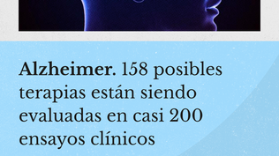 Alzheimer: avanzan nuevos tratamientos, pero la falta de voluntarios amenaza los ensayos clínicos